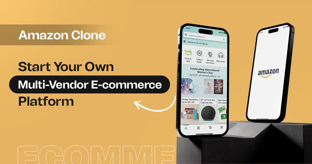 Multi-Vendor Marketplace | Amazon Clone Script for Startups