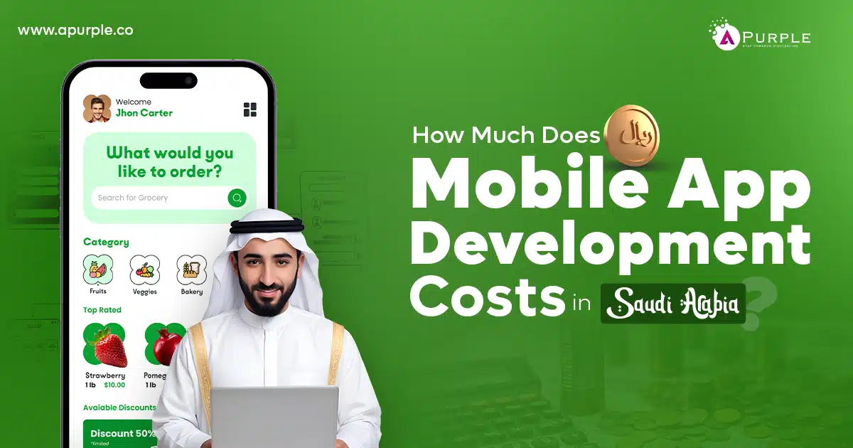 mobile app development cost in saudi arabia
