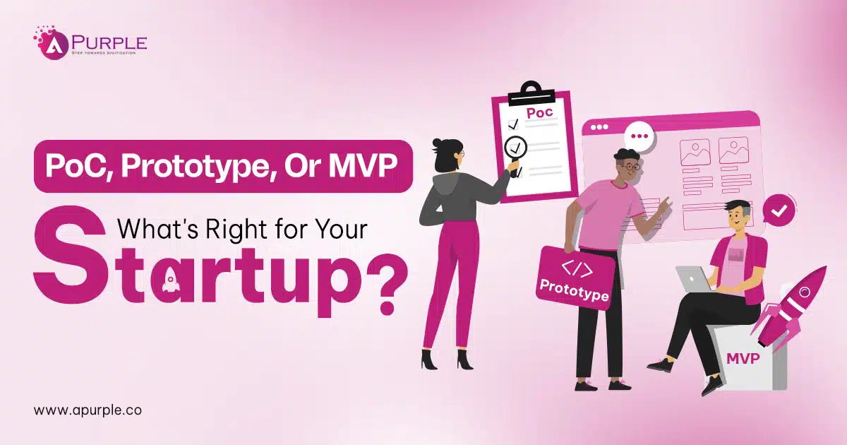 poc vs prototype vs mvp